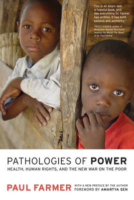 Pathologies of Power: Health, Human Rights, and the New War on the Poor Subscription