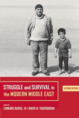 Struggle and Survival in the Modern Middle East