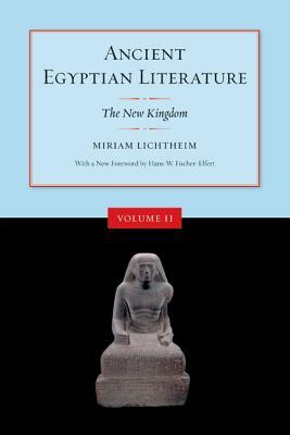 Ancient Egyptian Literature, Volume II: The New Kingdom