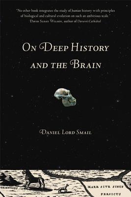 On Deep History and the Brain