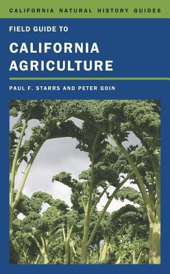 Field Guide to California Agriculture: Volume 98