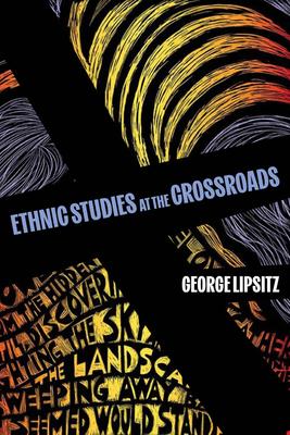 Ethnic Studies at the Crossroads: Volume 76 Subscription