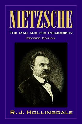 Nietzsche: The Man and His Philosophy