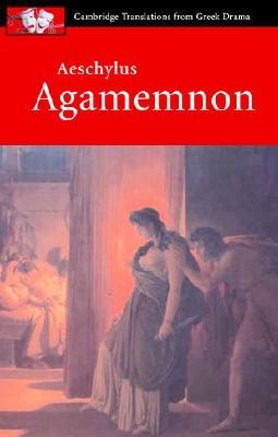 Aeschylus: Agamemnon