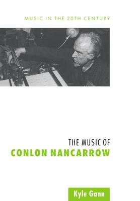 The Music of Conlon Nancarrow