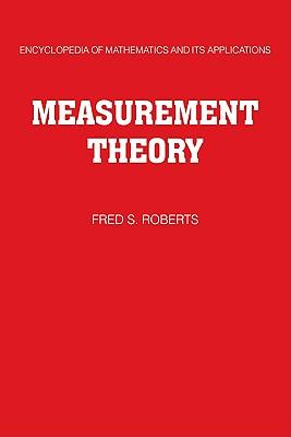 Measurement Theory: Volume 7: With Applications to Decisionmaking, Utility, and the Social Sciences