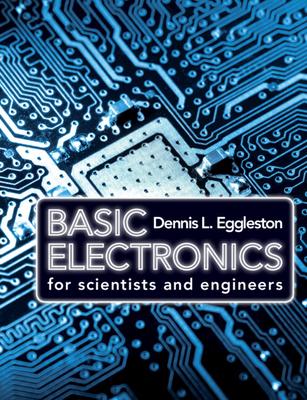 Basic Electronics for Scientists and Engineers