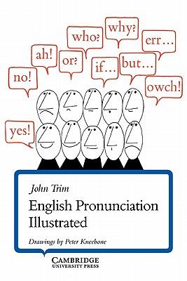 English Pronunciation Illustrated