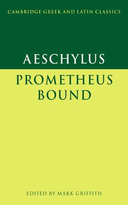 Aeschylus: Prometheus Bound