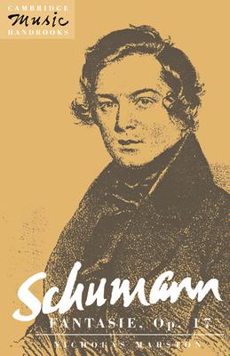 Schumann: Fantasie, Op. 17 Subscription