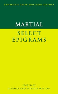 Martial: Select Epigrams