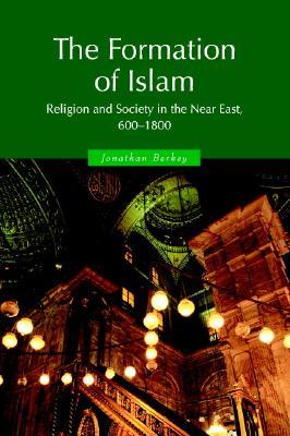 The Formation of Islam 1ed