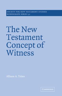 The New Testament Concept of Witness Subscription