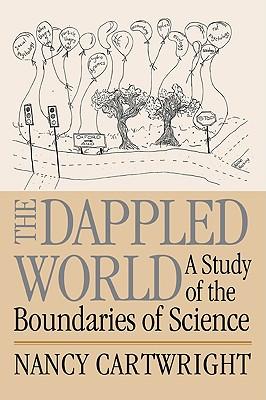 The Dappled World: A Study of the Boundaries of Science