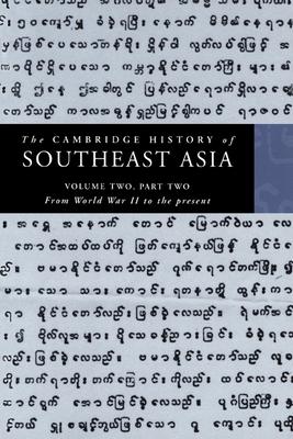 The Cambridge History of Southeast Asia: Volume 2, Part 2, from World War II to the Present Subscription