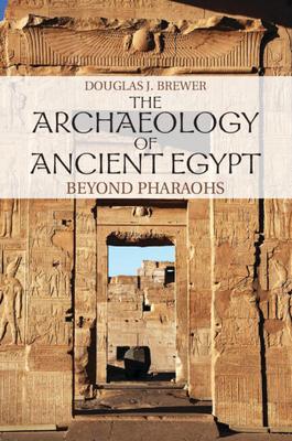 The Archaeology of Ancient Egypt