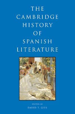 The Cambridge History of Spanish Literature