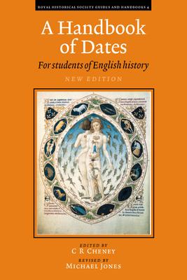 A Handbook of Dates: For Students of British History