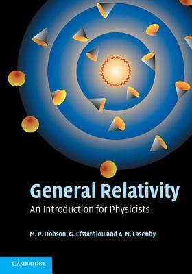 General Relativity: An Introduction for Physicists