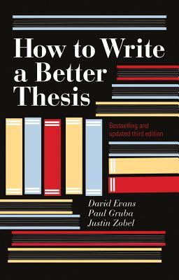 How To Write A Better Thesis (3rd Edition)