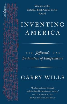 Inventing America: Jefferson's Declaration of Independence