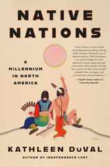Native Nations: A Millennium in North America Subscription