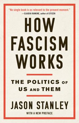 How Fascism Works: The Politics of Us and Them