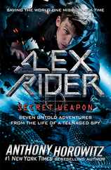 Alex Rider: Secret Weapon: Seven Untold Adventures from the Life of a Teenaged Spy Subscription