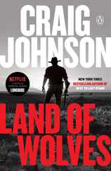 Land of Wolves: A Longmire Mystery Subscription