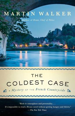 The Coldest Case: A Bruno, Chief of Police Novel by Martin Walker