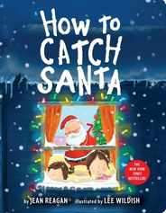 How to Catch Santa: A Christmas Book for Kids and Toddlers Subscription