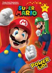 Super Mario: Power Up! (Nintendo(r)): Press-Out Characters and Reusable Stickers! Subscription
