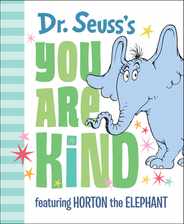 Dr. Seuss's You Are Kind: Featuring Horton the Elephant Subscription