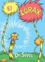El Lrax (the Lorax Spanish Edition) Subscription