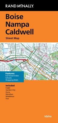 Rand McNally Folded Map: Boise, Nampa and Caldwell Street Map