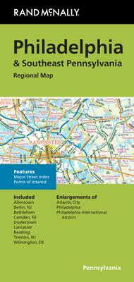 Rand McNally Folded Map: Philadelphia & Southeast Pennsylvania Regional Map