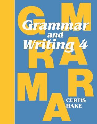 Grammar & Writing Student Textbook Grade 4 2014