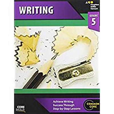 Core Skills Writing Workbook Grade 5