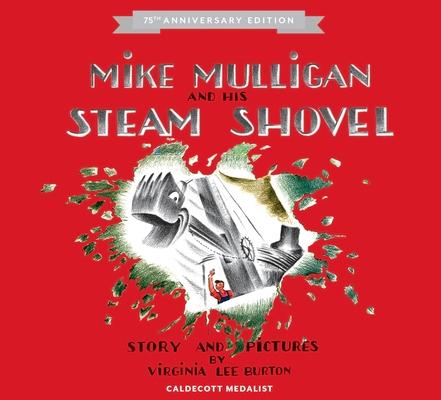 Mike Mulligan and His Steam Shovel [With Downloadable Audiobook]