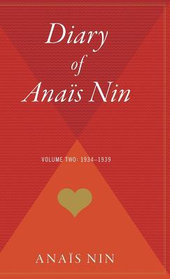 The Diary of Anais Nin, Vol. 2: 1934-1939