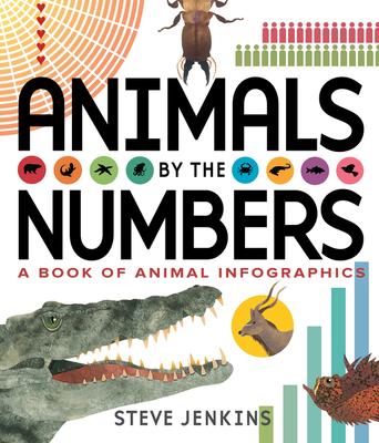 Animals by the Numbers: A Book of Infographics