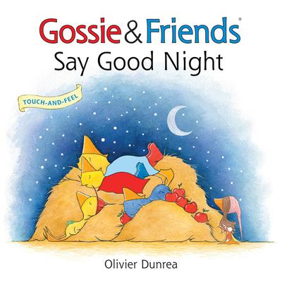 Gossie & Friends Say Good Night Board Book