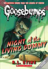 Night of the Living Dummy (Classic Goosebumps #1): Volume 1 Subscription