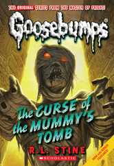 Curse of the Mummy's Tomb (Classic Goosebumps #6): Volume 6 Subscription