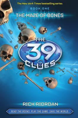 The Maze of Bones (the 39 Clues, Book 1) [With 6 Game Cards]