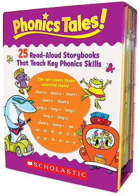 Phonics Tales: 25 Read-Aloud Storybooks That Teach Key Phonics Skills [With Teacher's Guide]