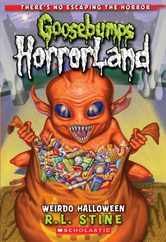 Weirdo Halloween (Goosebumps Horrorland #16): Special Edition Volume 16 Subscription