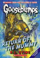 Return of the Mummy (Classic Goosebumps #18): Volume 18 Subscription