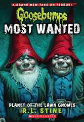Planet of the Lawn Gnomes (Goosebumps Most Wanted #1): Volume 1 Subscription