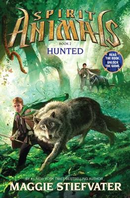 Hunted (Spirit Animals, Book 2): Volume 2